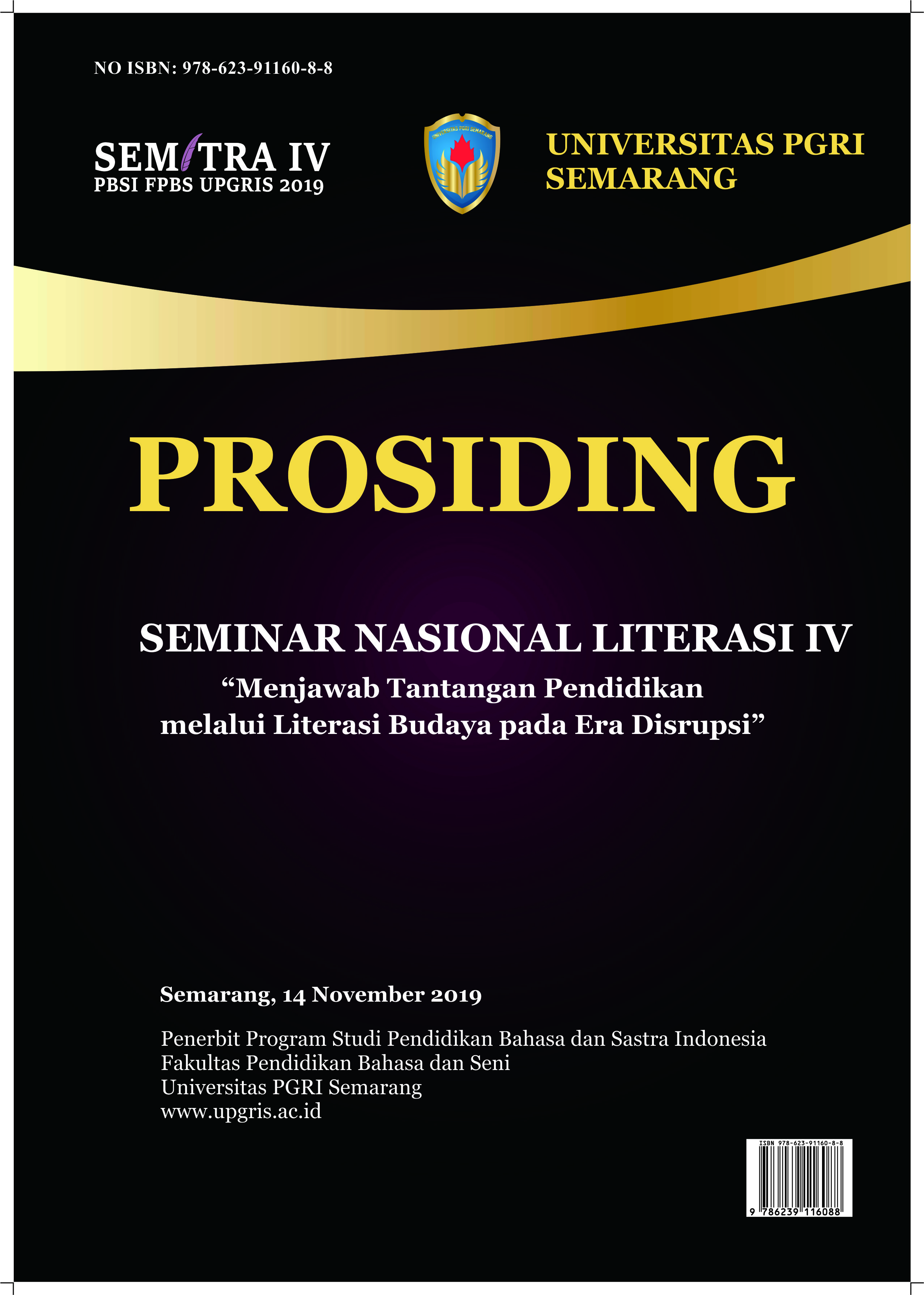 					View Vol. 4 No. 1 (2019): Seminar Nasional Literasi IV
				